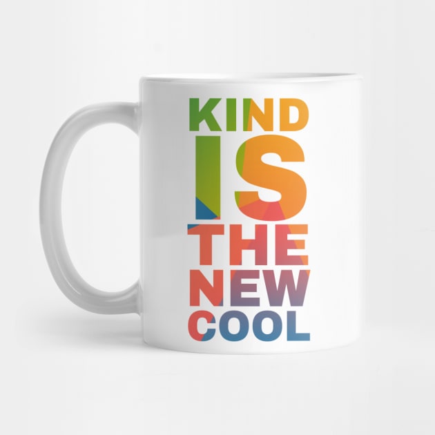Kind is the New Cool by Camp Happy Hour